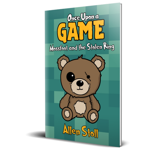 Once Upon a Game: Mossfoot and the Stolen Ring (Signed HARDCOVER)