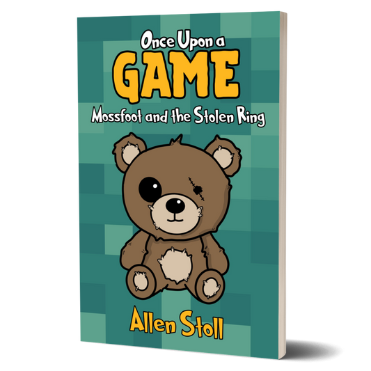 Once Upon a Game: Mossfoot and the Stolen Ring (Signed PAPERBACK)